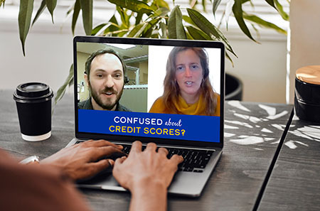 Confused about credit scores?